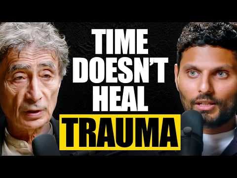 Trauma Doctor: Waiting For Time To Heal You Is A Mistake | Dr. Gabor Maté