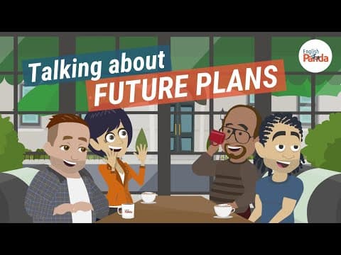 Future Plans in English Conversation