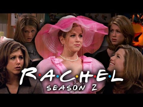 The Ones with Rachel from Season 2
