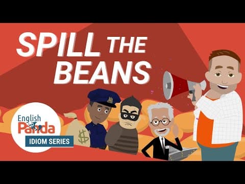 The Idiom 'Spill the Beans' in Conversation