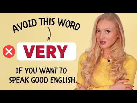 Avoid This Word If You Want to Speak Good English