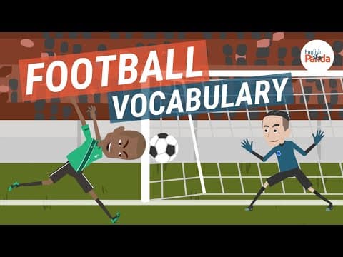 Football Vocabulary in English: Past Simple