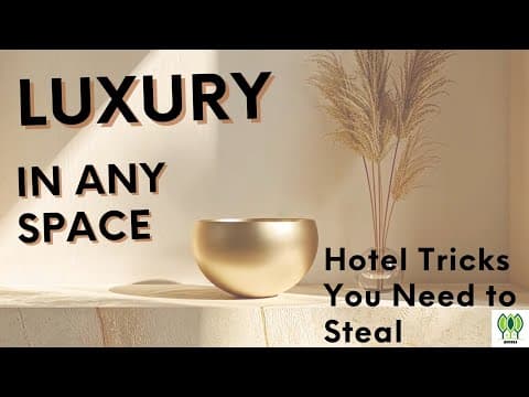 How to Make Your Home Feel Like a Five-Star Hotel