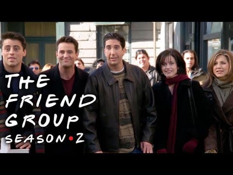 The Ones with the Whole Gang from Season 2