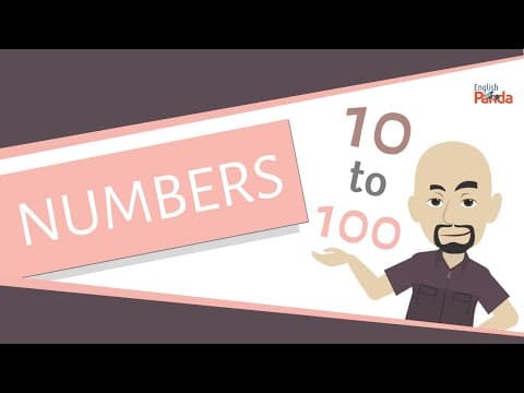 Numbers in English: Ten to One Hundred