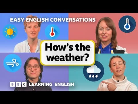 Describing the Weather Where You Are: Easy English Conversations